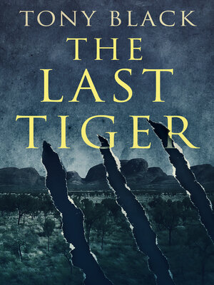 cover image of The Last Tiger